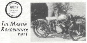Read more about the article Volume 1, Issue 6: The Martin Roadrunner (Part 1)