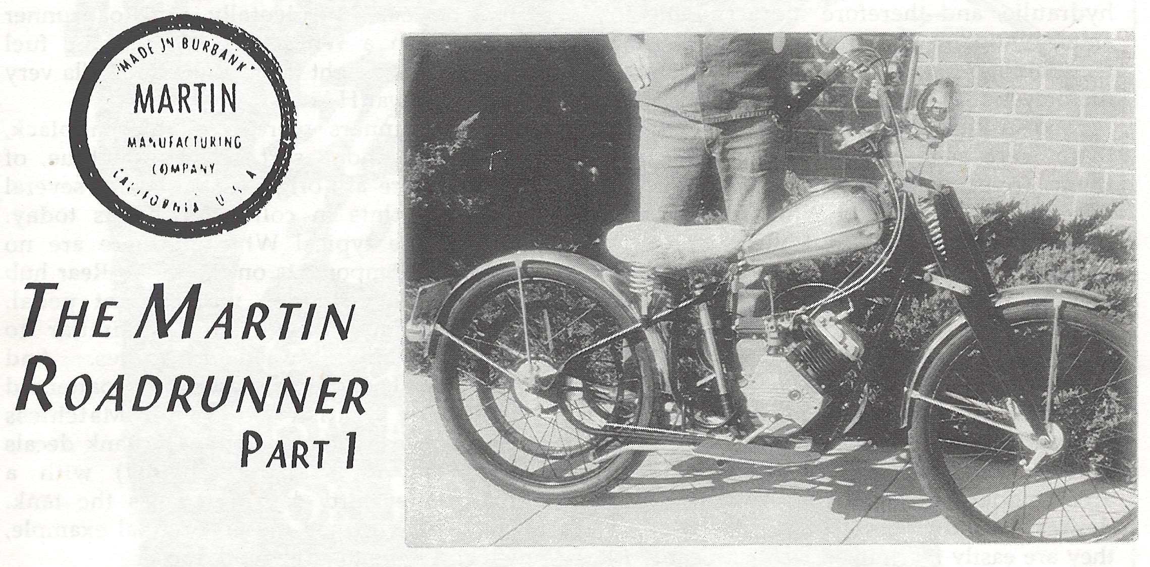 Read more about the article Volume 1, Issue 6: The Martin Roadrunner (Part 1)